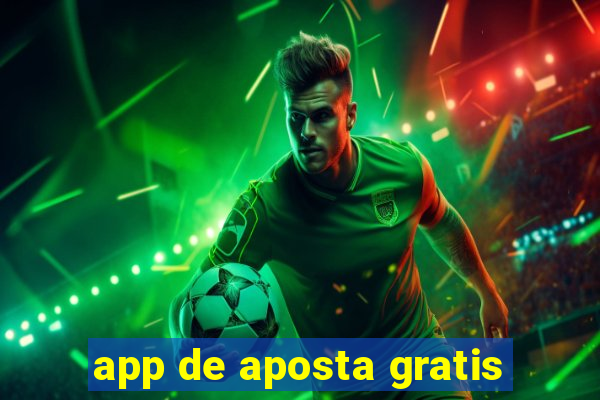 app de aposta gratis