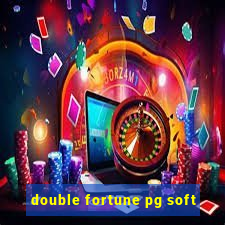 double fortune pg soft