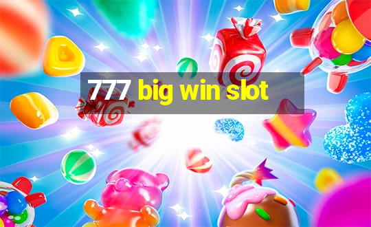 777 big win slot