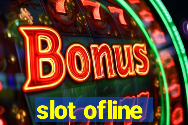 slot ofline