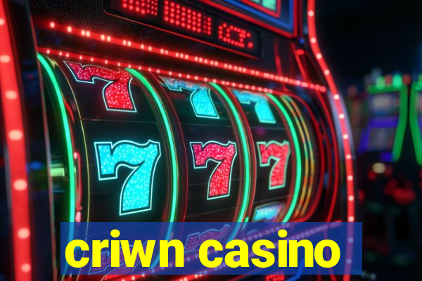 criwn casino