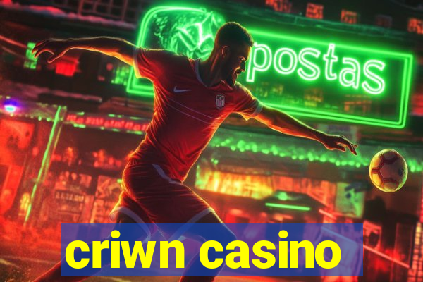 criwn casino