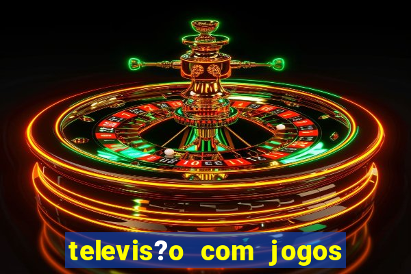 televis?o com jogos de xbox