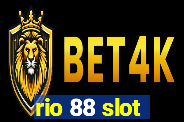 rio 88 slot