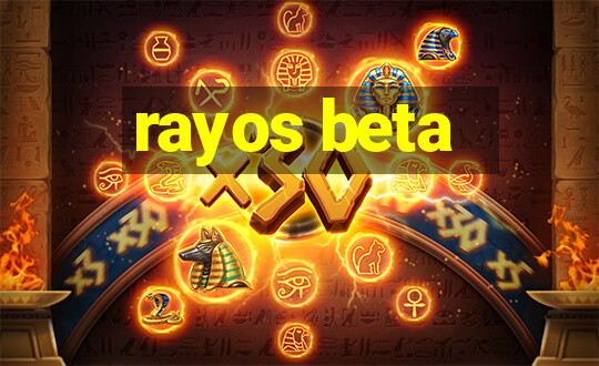 rayos beta