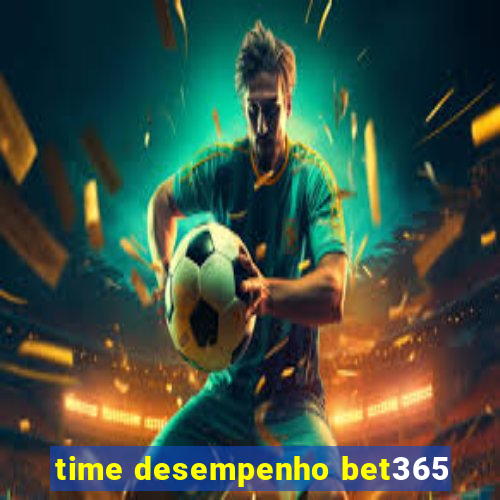 time desempenho bet365