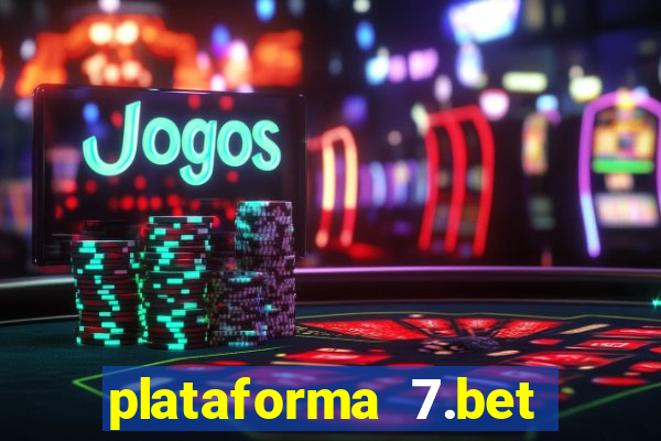 plataforma 7.bet paga mesmo