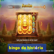 bingo da história