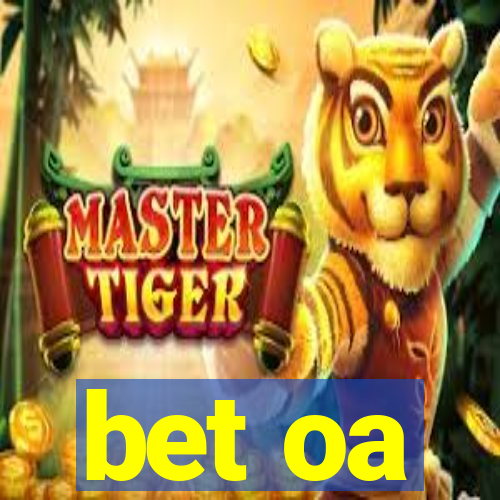 bet oa