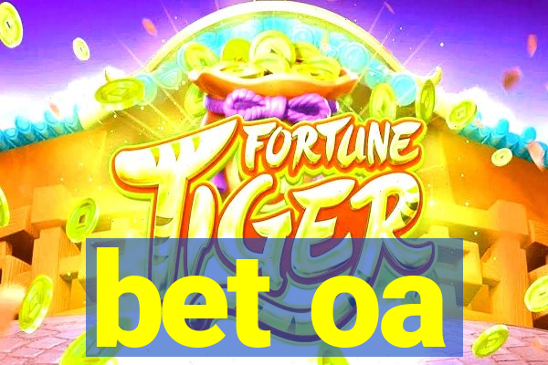 bet oa