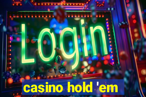 casino hold 'em