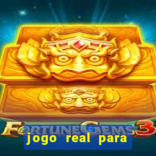 jogo real para ganhar dinheiro