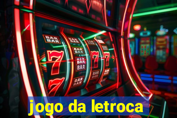 jogo da letroca