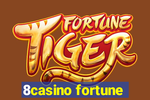 8casino fortune