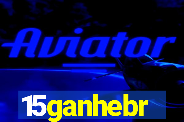 15ganhebr