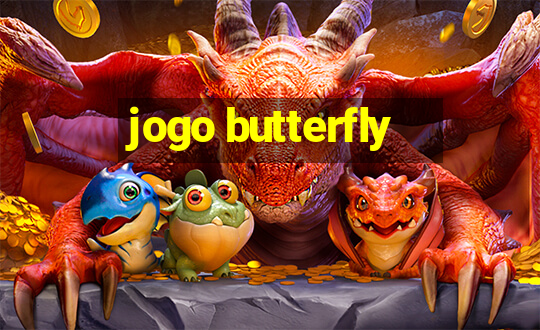 jogo butterfly