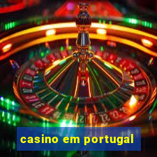 casino em portugal