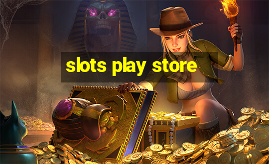 slots play store