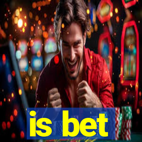 is bet