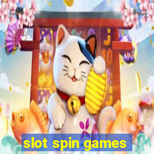 slot spin games