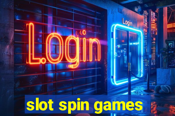 slot spin games