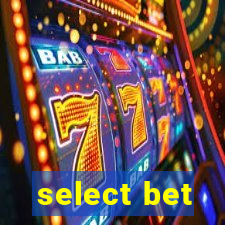 select bet