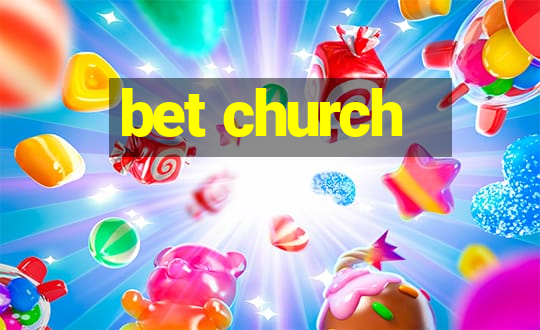 bet church