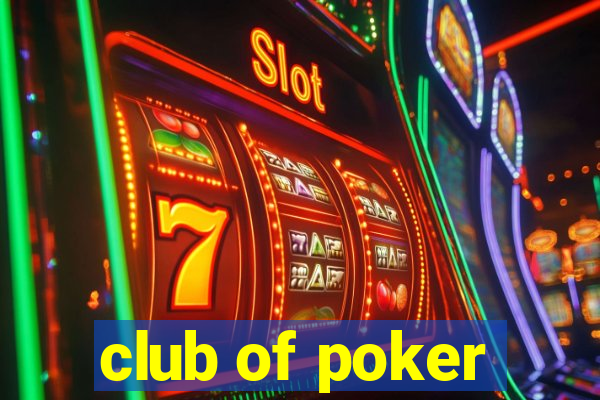 club of poker