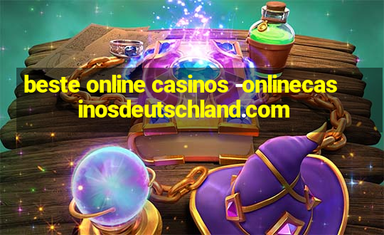 beste online casinos -onlinecasinosdeutschland.com