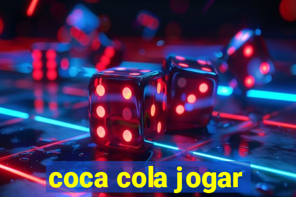 coca cola jogar