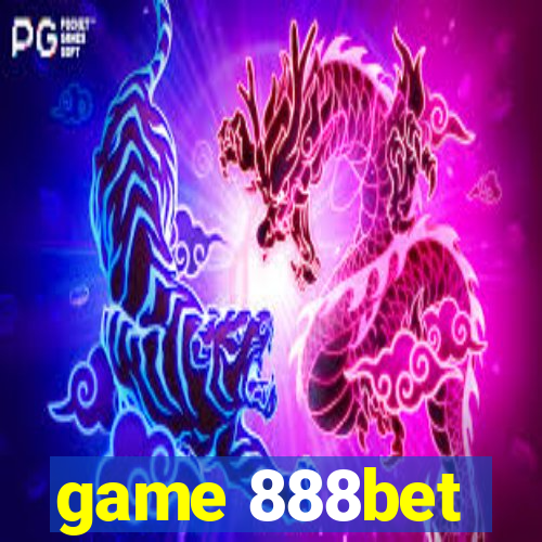 game 888bet