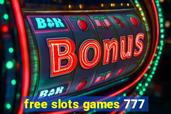 free slots games 777