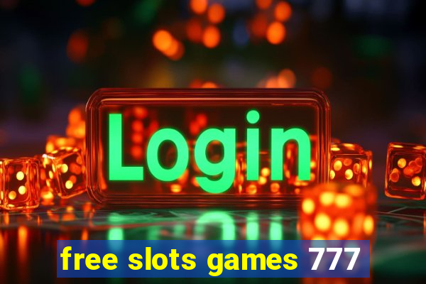 free slots games 777