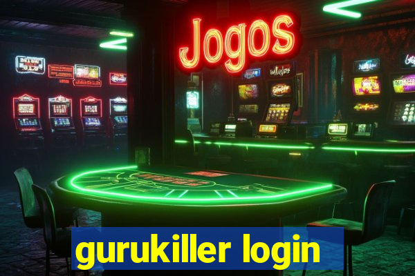 gurukiller login