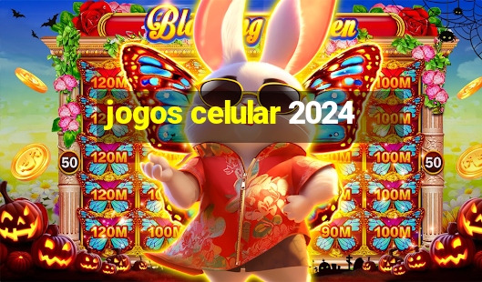 jogos celular 2024