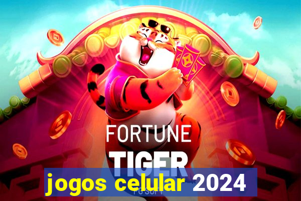 jogos celular 2024