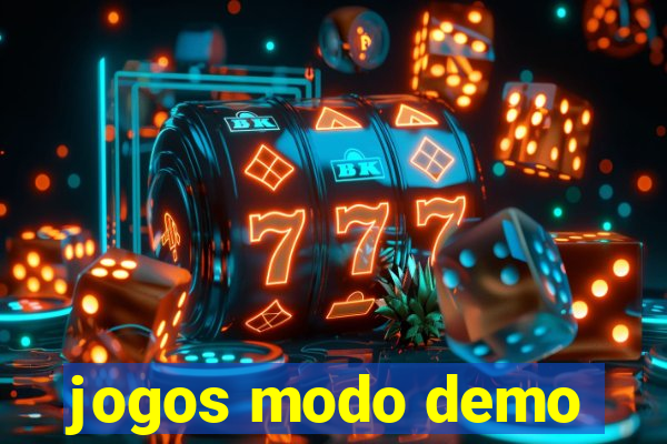 jogos modo demo