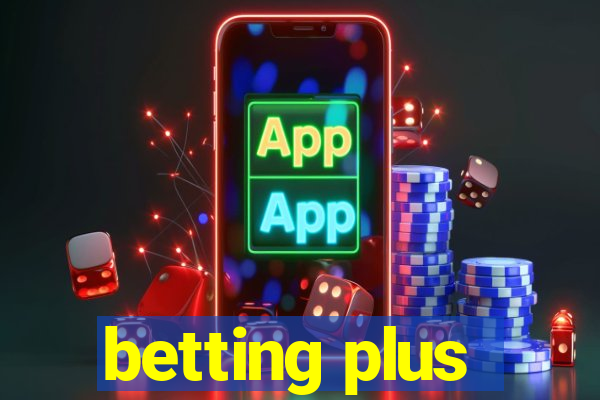 betting plus