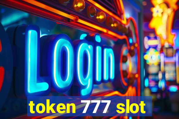 token 777 slot