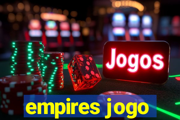 empires jogo