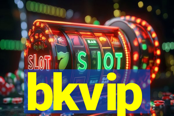 bkvip