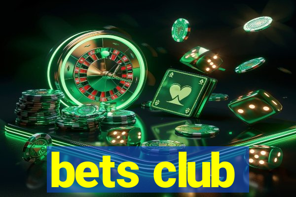 bets club