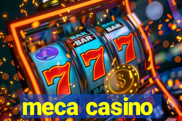 meca casino