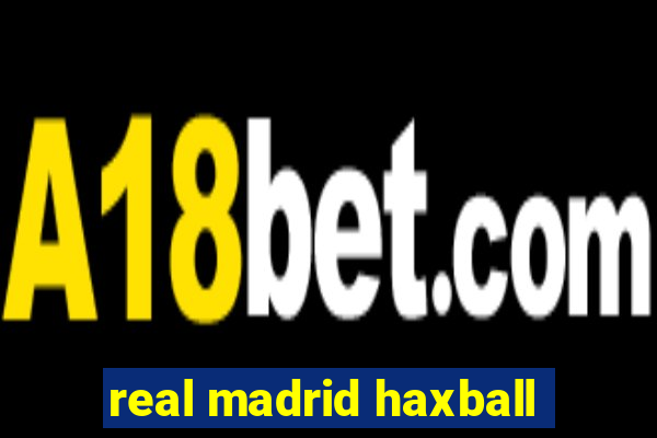 real madrid haxball