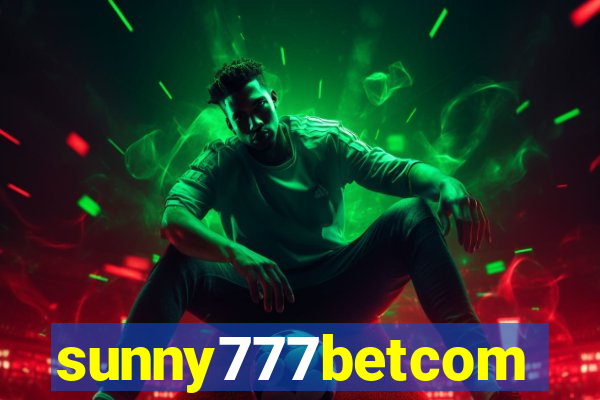 sunny777betcom