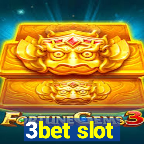 3bet slot