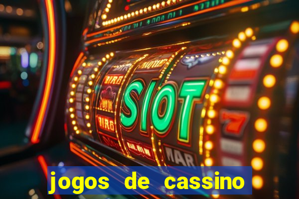 jogos de cassino que d?o dinheiro no cadastro