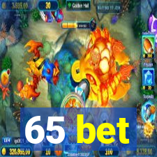 65 bet