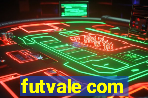 futvale com