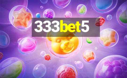 333bet5